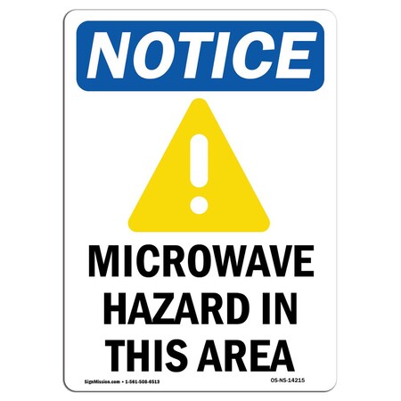 Signmission OSHA Sign, 18" H, 12" W, Rigid Plastic, Microwave Hazard In This Area Sign With Symbol, Portrait OS-NS-P-1218-V-14215